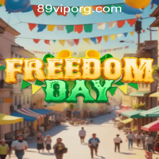 FreedomDay: An Engaging New Adventure with 89VIP Gameplay
