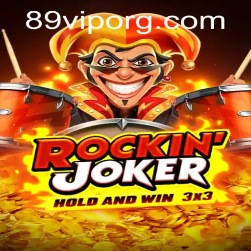 RockinJoker: A Thrilling Game Experience with 89VIP